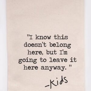 Tea towel I Know This Doesn't Belong Here 21